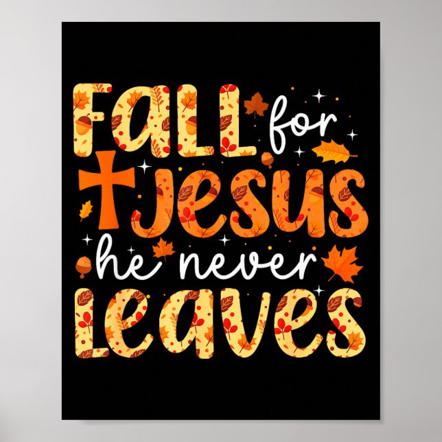 Poster Fall For Jesus He Never Leaves Retro Autumn Thanks (Devant)