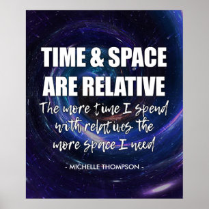 Poster Famille TIME et SPACE personnalisée citation drôle