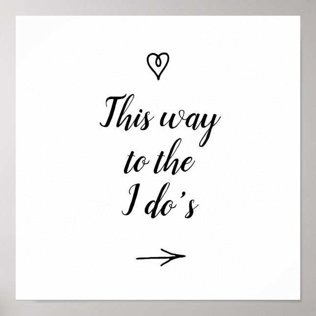Poster Fancy Calligraphy This Way to the I Do's Mariage (Devant)