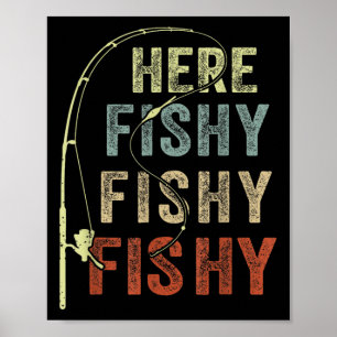 Poster Fantastique T-shirt de pêche Ici-poisson B Papa Fe