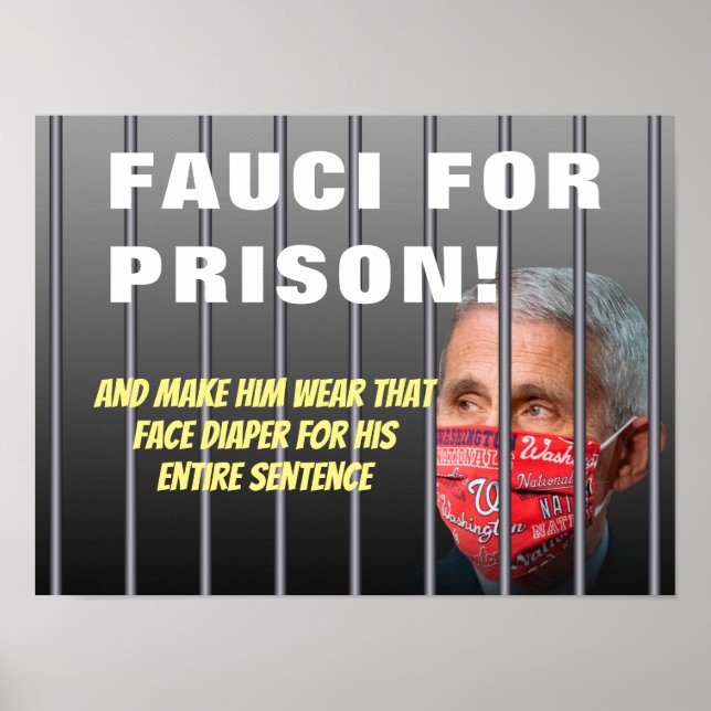 Poster Fauci Pour Prison - Anti Anthony Fauci (Devant)