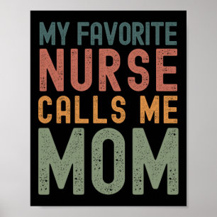 Poster Favori Nurse Me Appelle Maman Funny Mothers Day mi