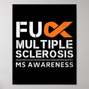 Poster Fck Sclérose en plaques Ms Awareness Support Ruban