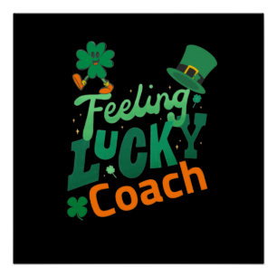 Poster Feeling Lucky Coach pour la Saint Patrick irlandai