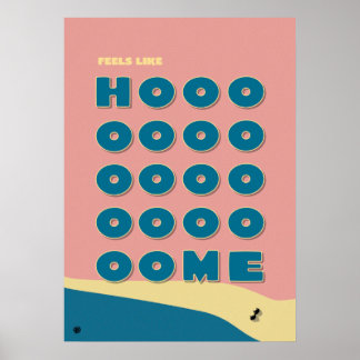 Poster Feels Like Home' Typography Art Print