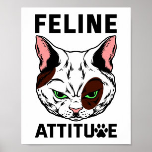 Poster Feline Attitude Chat Mood Caractère animal de comp