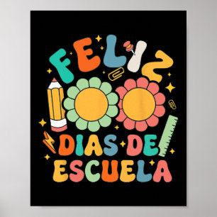 Poster Feliz 100 Dias De Escuela Maestra Bilingue Espagno