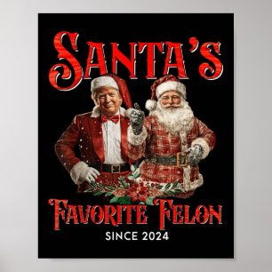 Poster Felon favori de Santas depuis Noël 2024