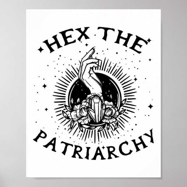 Poster Feministe Wicca Witch Hex Le Patriarcat sorcière (Devant)