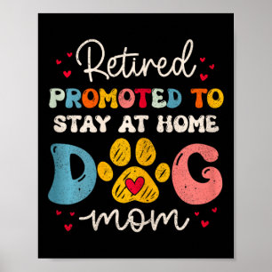 Poster Femme Drôle Chien Maman Retraite Pour Amoureux des