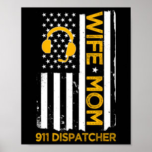 Poster Femme Maman 911 Dispatcher Us Flag Independence Da