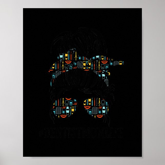 Poster Femme Messy Bun Vie d'une mère dentiste Mère (Devant)