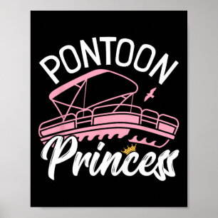 Poster Femme Pontoon Boat Girl I Pontoon Princess Pontoon