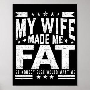 Poster Femme rendue grosse que personne d'autre ne voudra
