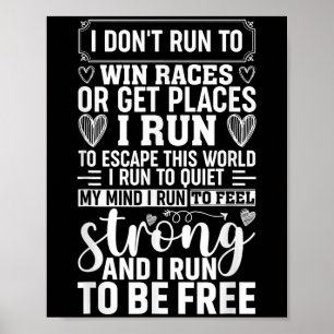 Poster Femme Runner Girl Femmes Je ne cours pas pour gagn
