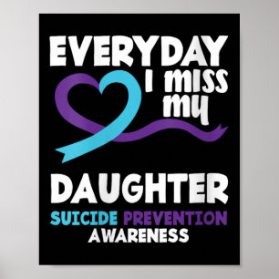 Poster Femmes Chaque Jour Je Manque Ma Fille Suicide Empê