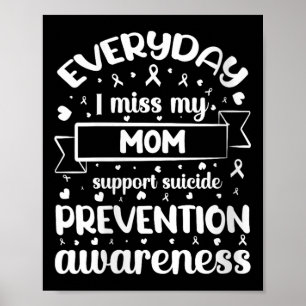 Poster Femmes Chaque Jour Ma Mère Me Manque Soutien Suici