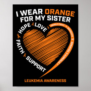 Poster Femmes Hommes Je Porte Orange Pour Ma Soeur Leukem