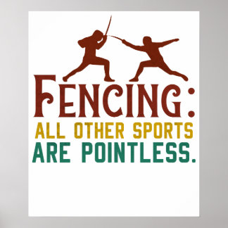 Poster Fencing How I Get My Point Across Funny Fencing2