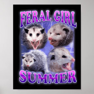 Poster Feral Girl Summer Opossum Funny meme