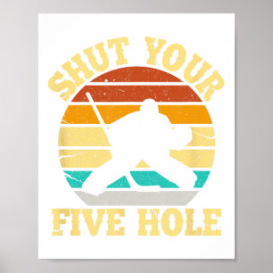 Poster Fermez votre gardien de hockey sur glace amusant à