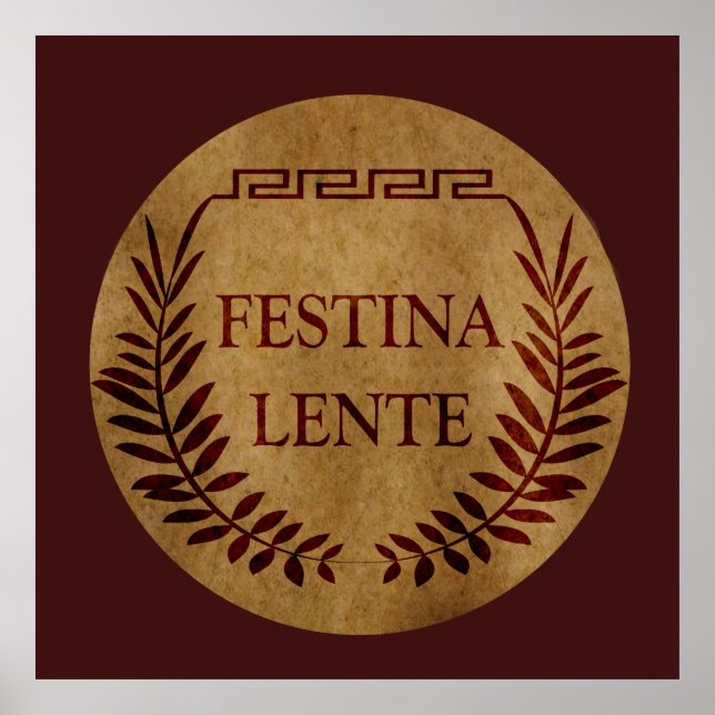 Poster Festina lente (Devant)