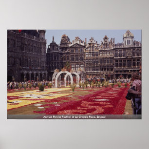 Poster Festival annuel des fleurs à La Grande Place, Brux