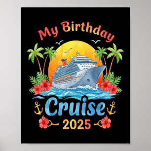 Poster Festive My Birthday Cruise Ship Party 2025 Hommes,