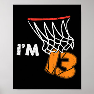 Poster Fête d'anniversaire 13 ans Sketch Je suis 13 Treiz