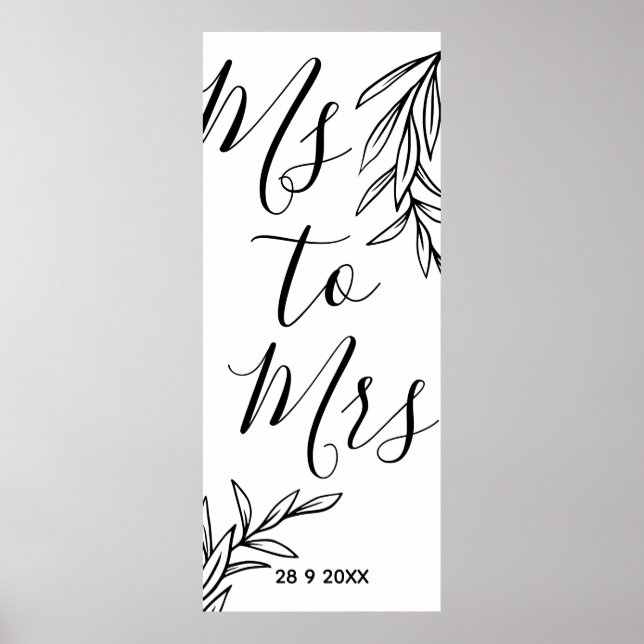 Poster Fête de douche nuptiale Floral Ms à Mrs (Devant)