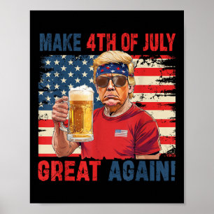 Poster Fête de l'Indépendance de Trump Faire 4 juillet Gr