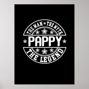 Poster Fête des Pères   Pappy l'homme le mythe la légende