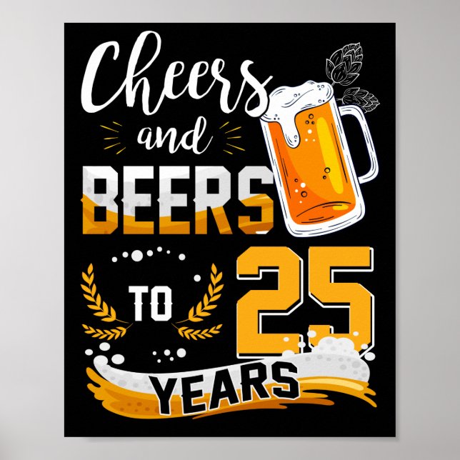 Poster Fête Du 25E Anniversaire Salue Et Bières À 25 Ans (Devant)