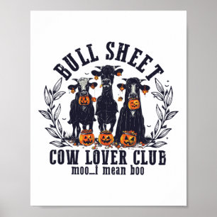 Poster Feuille de taureaux Cow Lover Club Moo I Mean How