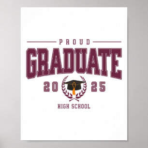 Poster Fier 2025 Graduate High School Graduation Varsity