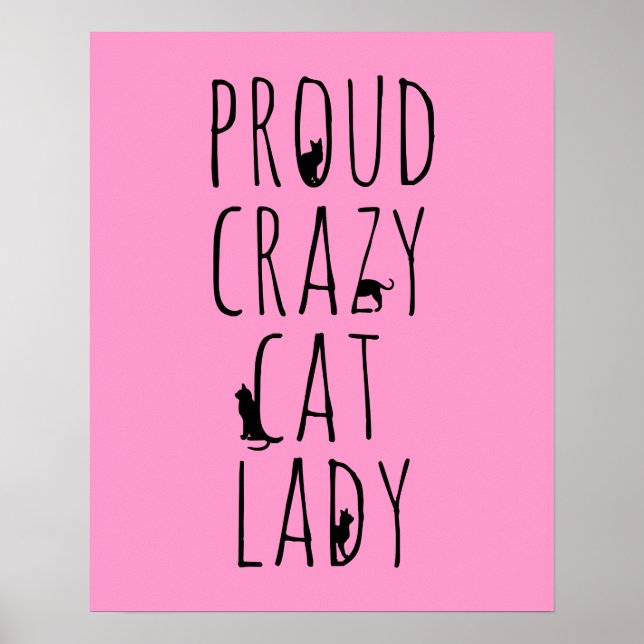 Poster Fier Crazy Cat Lady (Devant)