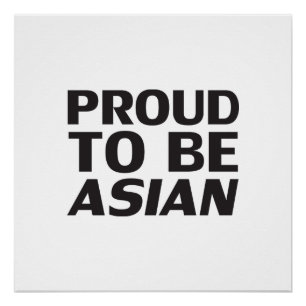 Poster Fier d'être asiatique, noir blanc