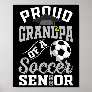 Poster Fier grand-père d'un senior de soccer Cl de 2026 G