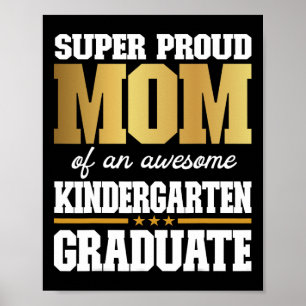 Poster Fier Maman D'Un Superbe Diplômé De La Maternelle 2