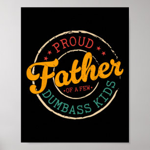 Poster Fier Père De Quelques Petits Enfants Drôle Fantast
