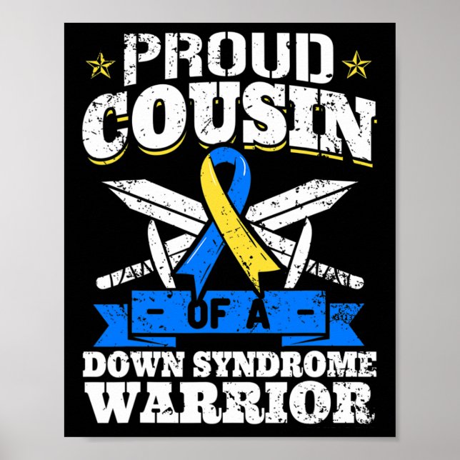 Poster Fière Cousin d'un syndrome de Down Le guerrier Tri (Devant)