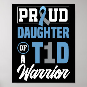 Poster Fière Fille D'Un Guerrier Du T1D Sensibilisation A