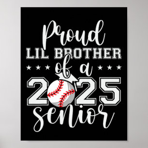 Poster Fière Lil Frère D'Une Diplôme De Vente Senior 2025