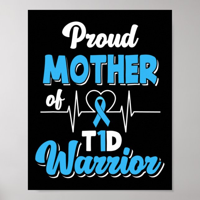 Poster Fière Mère D'Un Guerrier T1D Diabète Diabétique Aw (Devant)