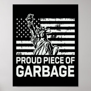 Poster Fière poubelle Trump Chemise Fière pièce de poubel