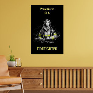 Poster Fière Soeur D'Un Pompier W