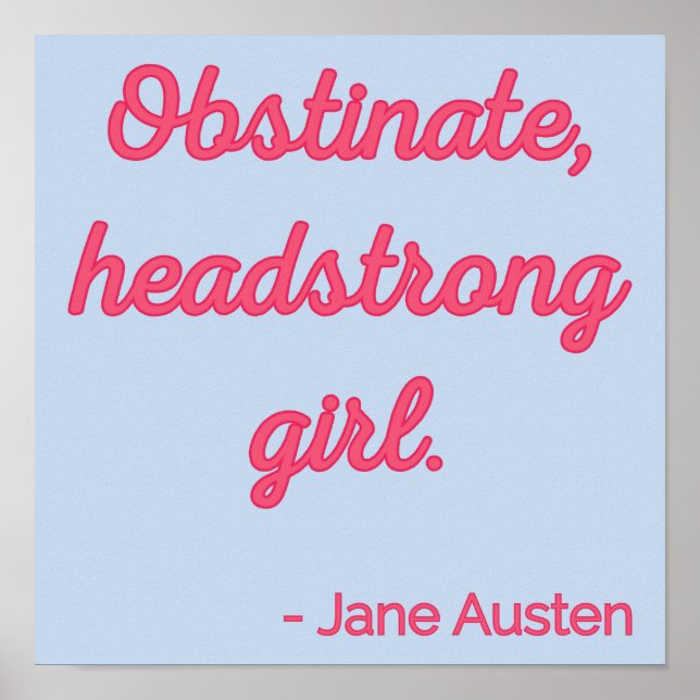 Poster Fierté et préjugés Citation II - Style mignon (Devant)