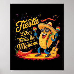 Poster Fiesta Comme il n'y a pas Manana Funny Cinco De Ma