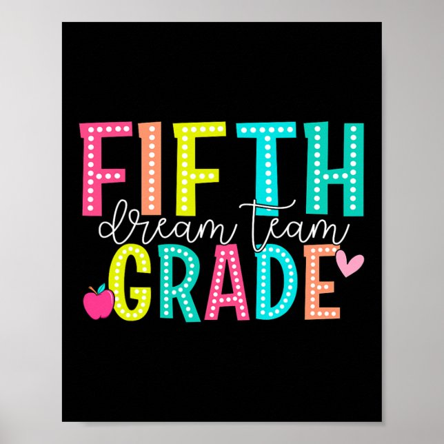 Poster Fifth Grade Dream Team Back To School 5th Grade Te (Devant)