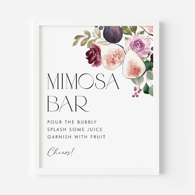 Poster Figues et Berry Floral Fête des mariées Mimosa Bar (Watercolor bridal shower mimosa bar sign with watercolor figs, berries and burgundy flowers.)